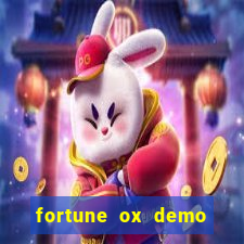 fortune ox demo dinheiro infinito